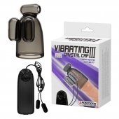 Дымчатая насадка-мастурбатор с вибрацией Vibrating Crystal Cap III - Baile - в Нижнекамске купить с доставкой