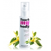 Силиконовый лубрикант 2-в-1 Touch My Body с ароматом иланг-иланга - 100 мл. - Love to Love - купить с доставкой в Нижнекамске