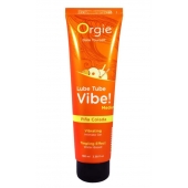 Гель с эффектом вибрации Lube Tube Vibe Medium Pina Colada - 100 мл. - ORGIE - купить с доставкой в Нижнекамске