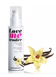 Съедобное согревающее массажное масло Love Me Tender Vanilla с ароматом ванили - 100 мл. - Love to Love - купить с доставкой в Нижнекамске