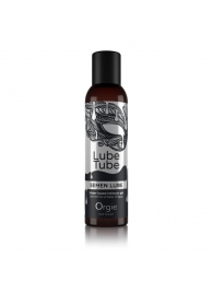 Интимный гель на водной основе Lube Tube Semen Lube - 150 мл. - ORGIE - купить с доставкой в Нижнекамске