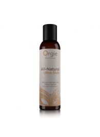 Интимный гель на водной основе Orgie All-Natural Ultra Slide - 150 мл. - ORGIE - купить с доставкой в Нижнекамске