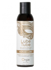 Интимный гель на водной основе Lube Tube Human Lube - 150 мл. - ORGIE - купить с доставкой в Нижнекамске