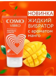 Возбуждающий интимный гель Cosmo Vibro с ароматом манго - 50 гр. - Биоритм - купить с доставкой в Нижнекамске