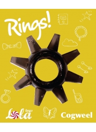 Чёрное эрекционное кольцо Rings Cogweel - Lola Games - в Нижнекамске купить с доставкой