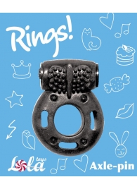 Черное эрекционное кольцо с вибрацией Rings Axle-pin - Lola Games - в Нижнекамске купить с доставкой