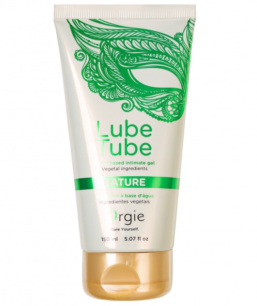 Интимный гель на водной основе Lube Tube Nature - 150 мл. - ORGIE - купить с доставкой в Нижнекамске
