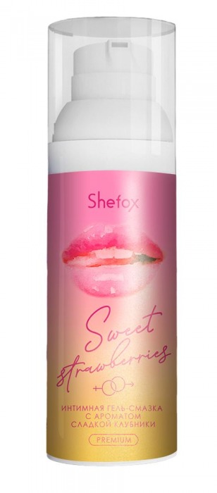 Интимная гель-смазка Shefox Premium «Сладкая клубника» - 50 мл. - Shefox - купить с доставкой в Нижнекамске